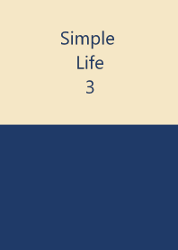 Simple Life 3