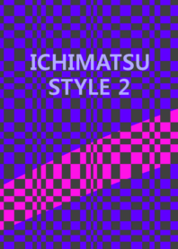 ICHIMATSU STYLE 2