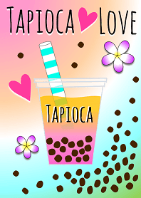 Tapioca♥Love