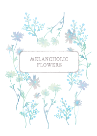 Melancholic Flowers 5