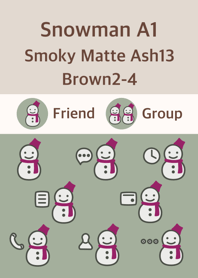 snowmanA1 smoky matte ash13 brown2-4
