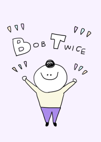 BOB TWICE fluffy