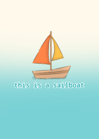 this is a sailboat