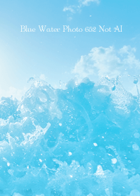 Blue Water Photo 652 Not AI