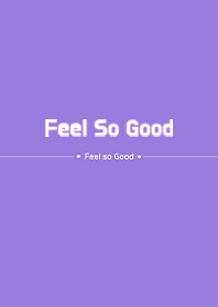 Feel So Good vol.3