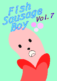 Theme "Fish Sausage" Boy Vol.7