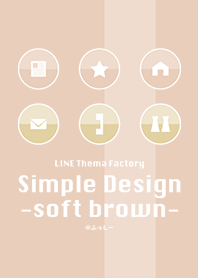 Simple Design -soft brown-