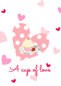 A cup of love