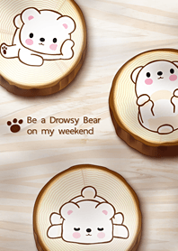 Drowsy Bear