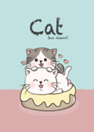 Cat love Dessert.