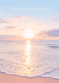 CalmReflection 62 Not AI