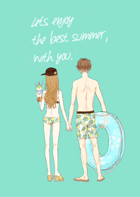 enjoy the best summer, with you. #fresh
