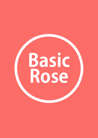 Basic Rose