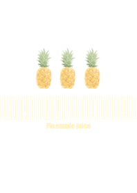 水果香 - Pineapple juice*