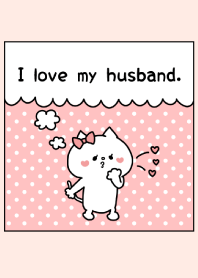 I love my husband. -11-