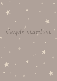 simple stardust**greige