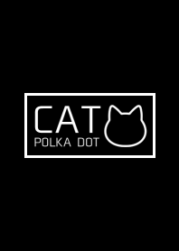CAT POLKA DOT[BLACK]