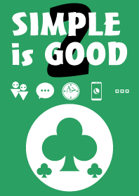 SIMPLE is GOOD 2