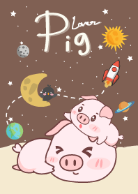 Pig Lover (Brown Galaxy ver.)