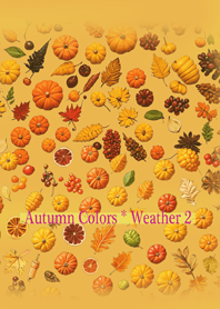 Autumn Colors * Weather I