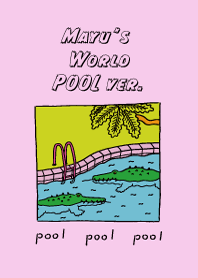 Mayu's World (Pool/Crocodile)