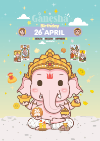 Ganesha x April 26 Birthday