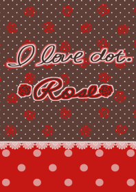 ドット大好き。 バラ