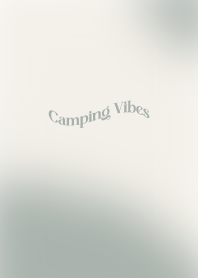 Camping Vibes