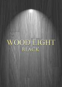 WOOD LIGHT.. "Black"