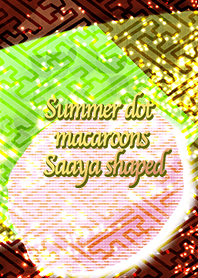 Summer dot macaroons Saaya shaped