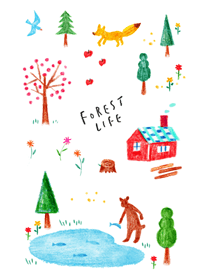 森のくらし FOREST LIFE