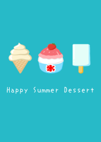 Happy Summer Dessert/TURQUOISE BLUE
