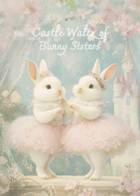 Castle Waltz of Bunny Sisters