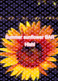 Summer sunflower BAR Hishi