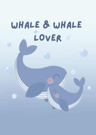Whale & whale Lover