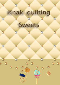 Khaki quilting(Sweets)