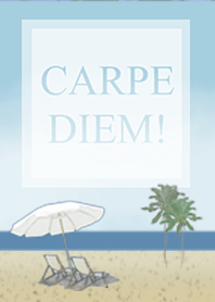 CARPE DIEM!_2