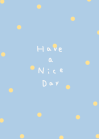 Sky blue and yellow. Polka dot pattern.