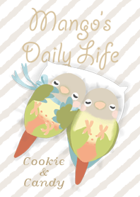 Mango's Daily Life-Cookie&Candy