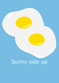 Sunny side up -Blue-