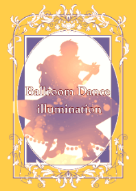 Ballroom Dance : illumination