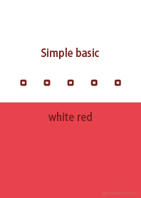 Simple basic white red