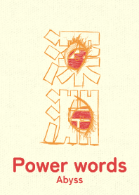 Power words Abyss kincha
