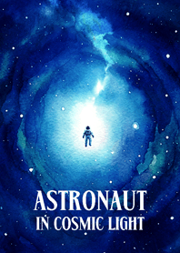 Astronaut in Cosmic Light