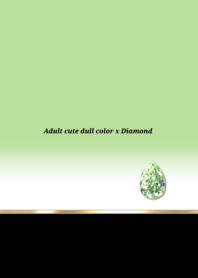 Adult cute dull color Green  Diamond