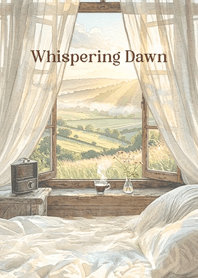 Whispering Dawn