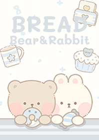 Bear & Rabbit and Bread!