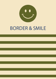 BORDER & SMILE -OLIVE 2-