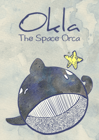 Okla: The Space Orca Theme