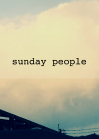 Sunday people…晴れの日の空。